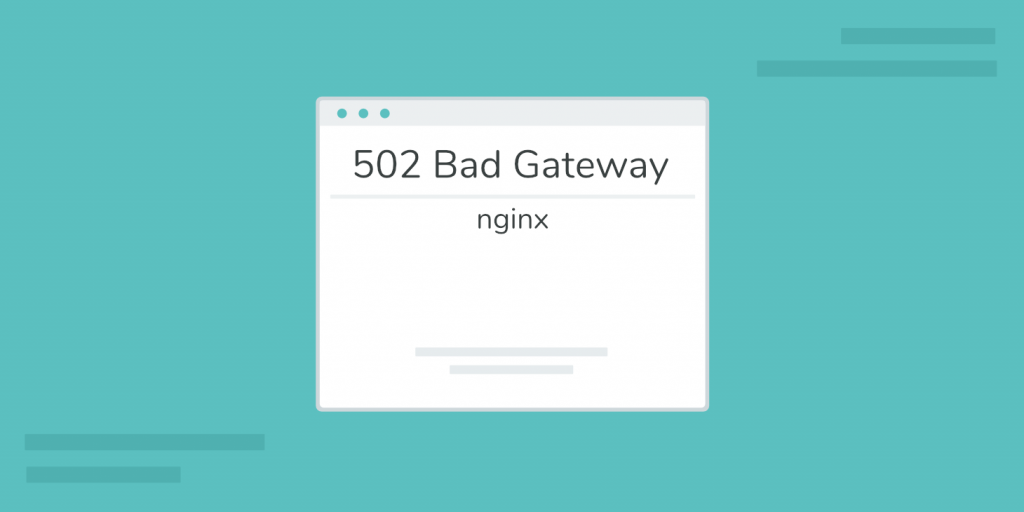 Qué es el Error 502 Bad Gateway y Cómo Solucionarlo